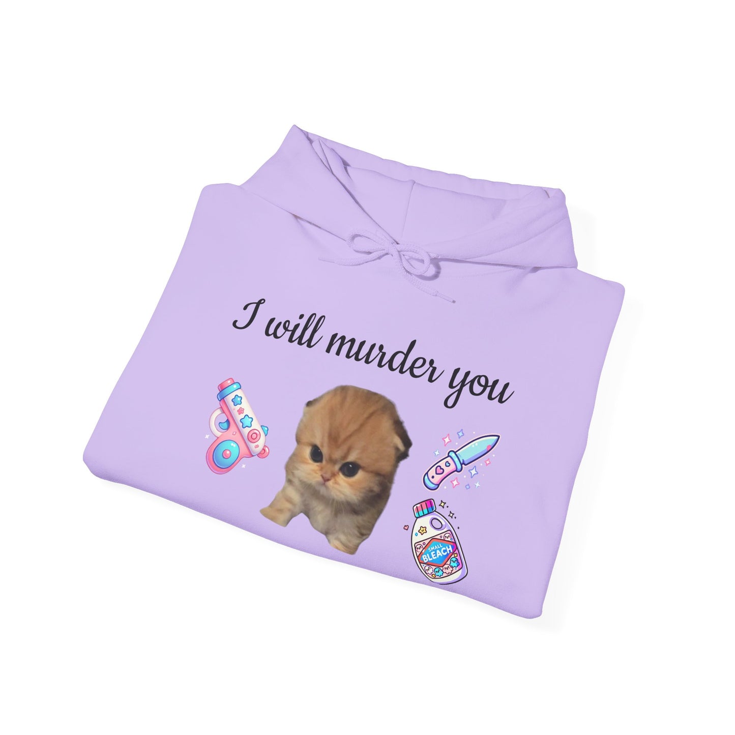 I will murder you - Silly Cat Collection