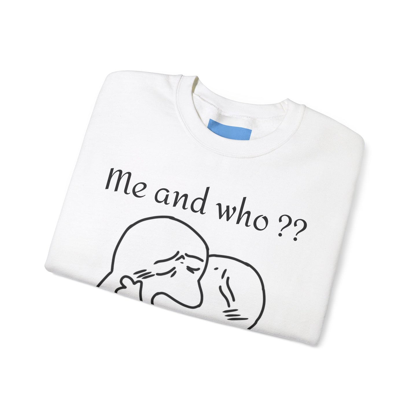 Me and Who ?? - Goofy Collection